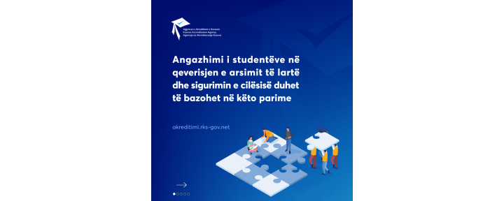 Materiale promovuese nga AKA për studentë në proceset e sigurimit të cilësisë në Arsimin e Lartë në Kosovë
